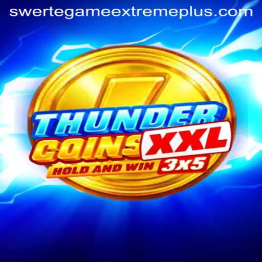 Exploring the Thrilling World of ThunderCoinsXxl: Your Gateway to SwerteGameExtreme